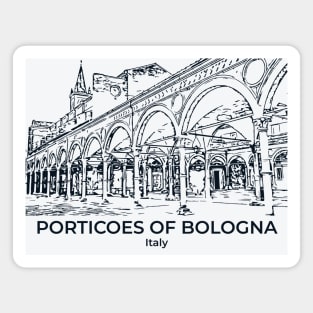 Porticoes of Bologna - Italy Magnet